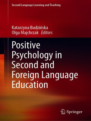 cover image of Positive Psychology in Second and Foreign Language Education